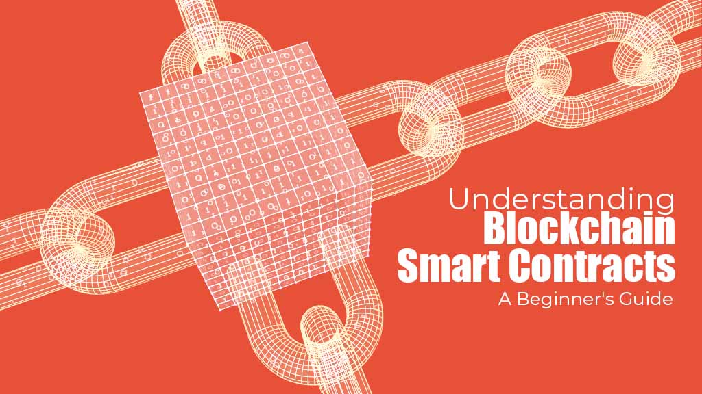 understanding-blockchain-smart-contracts